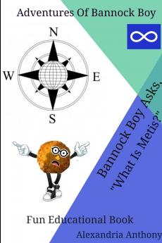 Bannock Boy Asks What Is Metis?