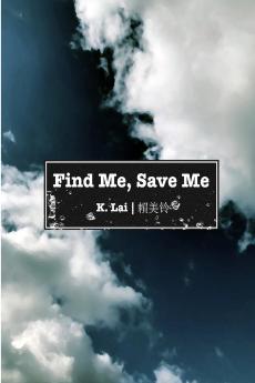Find Me Save Me