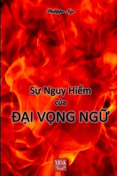 Sự Nguy Hiểm Của Đại Vọng Ngữ
