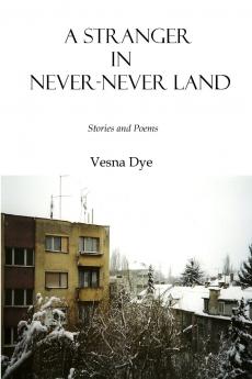 A Stranger in Never-Never Land