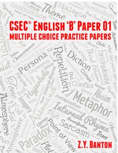 CSEC ENGLISH B PAPER 01 Multiple Choice Practice Papers