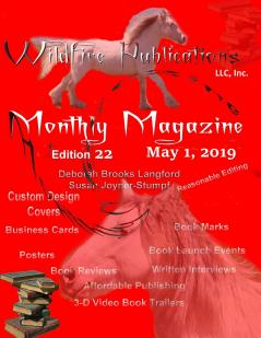 WILDFIRE PUBLICATIONS MAGAZINE MAY 1 2019 ISSUE EDITION 22