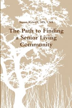 The Path to Finding a Senior Living Community