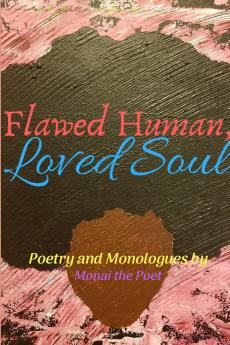 Flawed Human Loved Soul
