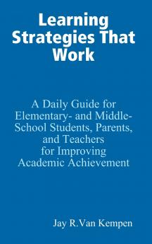 Learning Strategies That Work