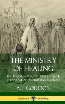 The Ministry of Healing