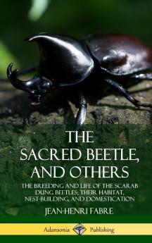 The Sacred Beetle and Others