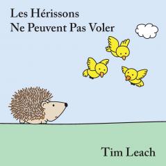 Les H?rissons Ne Peuvent Pas Voler