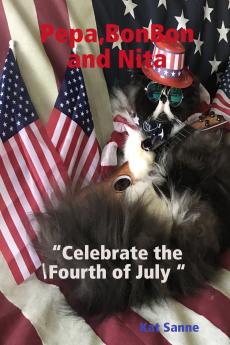 PepaBonBon and Nita celebrate the Fourth of July