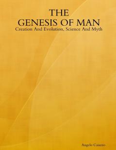The GENESIS OF MAN