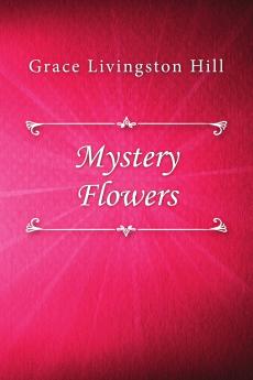 Mystery Flowers