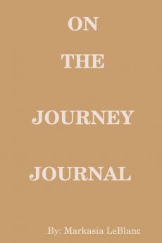 On The Journey Journal