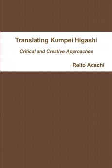 Translating Kumpei Higashi