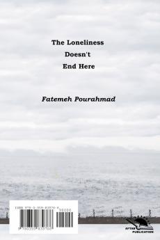 The loneliness doesn't end here
