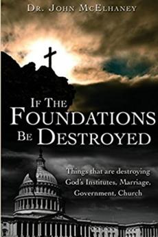 If the Foundations be Destroyed