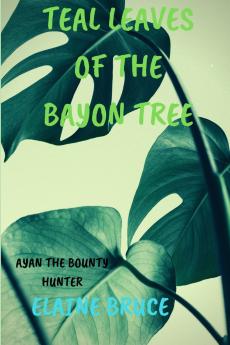 Teal Leaves of the Bayon Tree