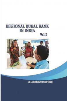 REGIONAL RURAL BANK IN INDIA - Volume