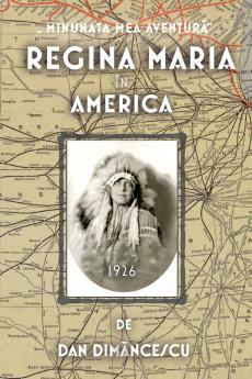 Regina Maria în America