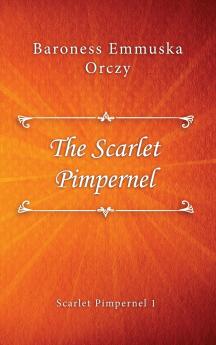 The Scarlet Pimpernel