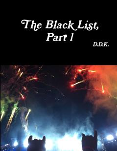 The Black List Part 1