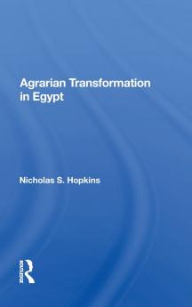 Agrarian Transformation in Egypt