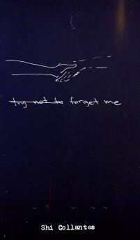 (Try Not To) Forget Me