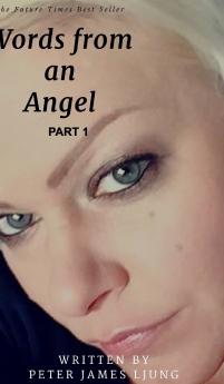 Words from an angelPart 1