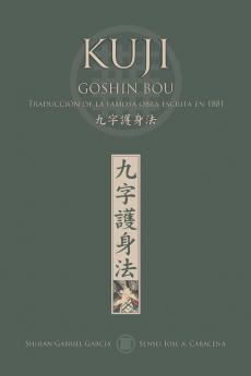 KUJI GOSHIN BOU. Traducción de la famosa obra publicada en 1881