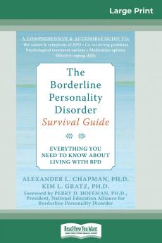 The Borderline Personality Disorder Survival Guide