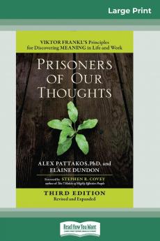 Prisoners of Our Thoughts