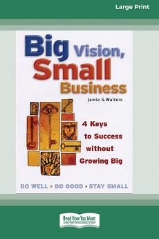 Big Vision Small Business