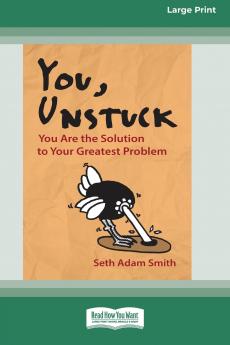 You Unstuck