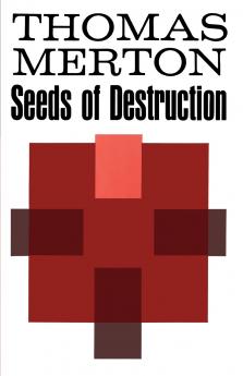 Seeds of Destruction