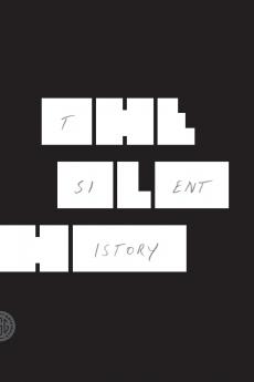 Silent History The