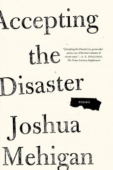 Accepting the Disaster