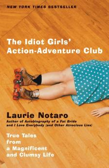 The Idiot Girls' Action-Adventure Club