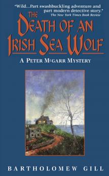 Death of an Irish Sea Wolf The