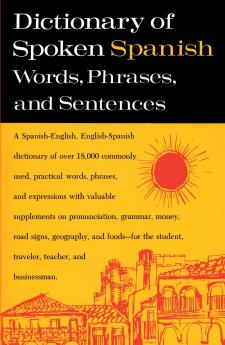 Dictionary of Spoken Spanish