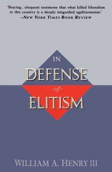 In Defense of Elitism