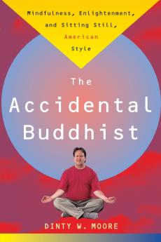 Accidental Buddhist