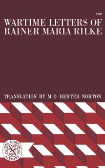 Wartime Letters of Rainer Maria Rilke