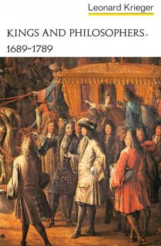 Kings and Philosophers 1689-1789