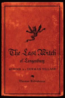 The Last Witch of Langenburg