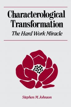 Characterological Transformation