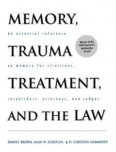 Memory Trauma Treatment and the Law
