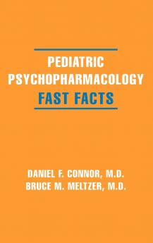 Pediatric Psychopharmacology