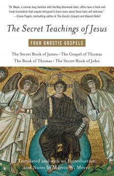 The Secret Teachings of Jesus