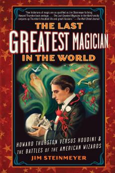 The Last Greatest Magician in the World