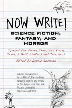 Now Write! Science Fiction Fantasy and Horror