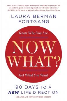 Now What? Revised Edition